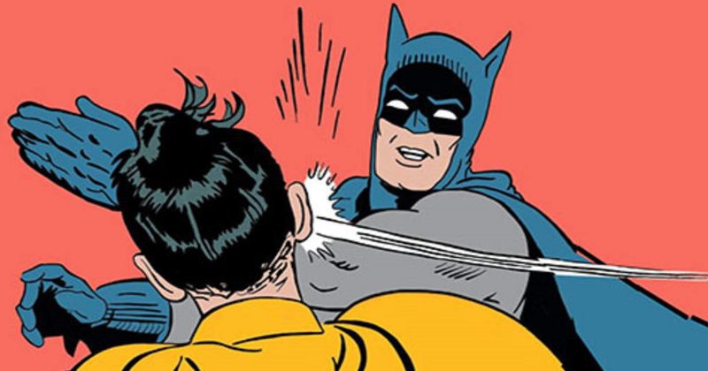 Qheronet El Meme De Batman Abofeteando A Robin Uno De Los Mas Famosos 1